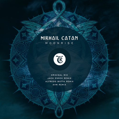 Mikhail Catan - Moonrise [TR143]